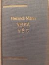 Velká věc.