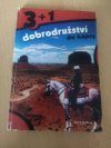 3 + 1 dobrodružství do kapsy