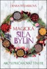Magická sila bylín