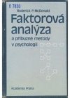 Faktorová analýza a příbuzné metody v psychologii