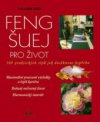 Feng-šuej pro život