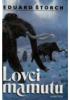 Lovci mamutů