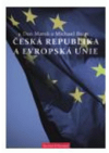 Česká republika a Evropská unie