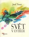 Svět v ústech