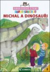 Michal a dinosauři