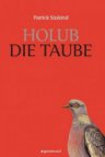 Die Taube =