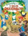 Rozprávky z lesa – o malom dinosaurovi