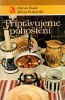 Připravujeme pohoštění