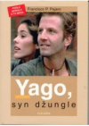 Yago, syn džungle.