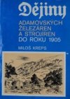 Dějiny Adamovských železáren a strojíren do roku 1905