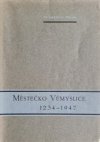Městečko Vémyslice 1234-1947