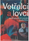 Vetřelci a lovci