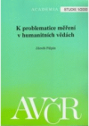 K problematice měření v humanitních vědách