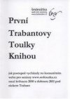 První Trabantovy toulky knihou