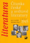 Čítanka české a světové literatury po roce 1945 pro 4. ročník středních škol