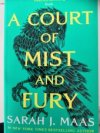 A court of mist and fury