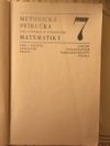 Metodická příručka pro učitele k učebnicím matematiky pro 7. ročník základní školy