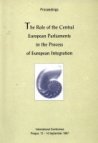 The role of the Central European parliaments in the process of European integration