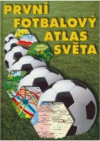 První fotbalový atlas světa