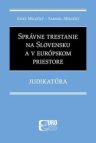 Správne trestanie na Slovensku a v európskom priestore