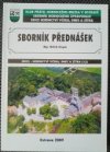 Sborník přednášek z pracovních seminářů Hornického muzea a Klubu přátel Hornického muzea v Ostravě "Hornické památky na Ostravsku" uskutečněných ve dnech 4.12.2003, 3.12.2004, 2.12.2005, 4.12.2006 a 4.12.2007