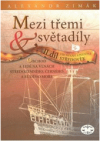 Mezi třemi světadíly