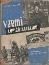 V zemi lupičů-kavalírů