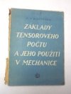 Základy tensorového počtu a jeho použití v mechanice