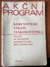 Akční program Komunistické strany Československa přijatý na plenárním zasedání ÚV KSČ dne 5. dubna 1968