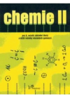 Chemie II pro 9. ročník základní školy a nižší ročníky víceletých gymnázií