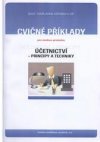 Cvičné příklady pro studium předmětu Účetnictví - principy a techniky