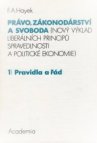 Právo, zákonodárství a svoboda