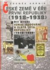 České země v éře První republiky (1918-1938).