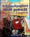 Schmuckpapiere leicht gemacht