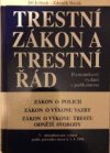 Trestní zákon a trestní řád