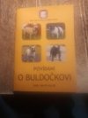 Povídání o buldočkovi