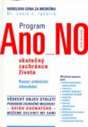 Program Ano NO - oxid dusnatý - skutečný zachránce života