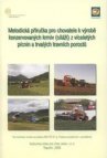 Metodická příručka pro chovatele k výrobě konzervovaných krmiv (siláží) z víceletých pícnin a trvalých travních porostů