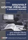 Souvislý účetní příklad s účetními doklady 2010