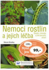 Nemoci rostlin a jejich léčba