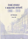 České divadlo v moravské Ostravě 1908-1919