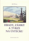 Hrady, zámky a tvrze na Ústecku