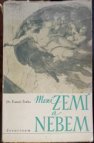 Mezi zemí a nebem
