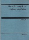 Úvod do strojnictví a elektrotechniky