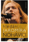 Hledání Jaromíra Nohavici