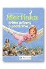 Martinka krátke príbehy o priateľstve