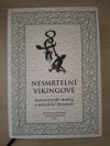 Nesmrtelní Vikingové