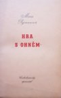 Hra s ohněm