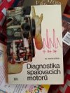 Diagnostika spalovacích motorů