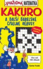 Kakuro a další ďábelské číselné rébusy